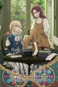 Violet Evergarden: Eternity and the Auto Memories Doll