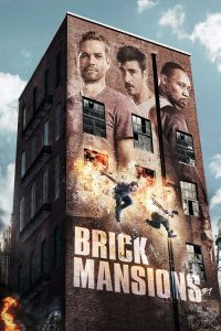Brick Mansions