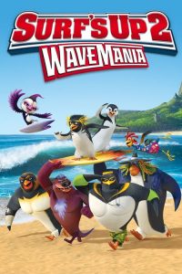 Surf’s Up 2: WaveMania